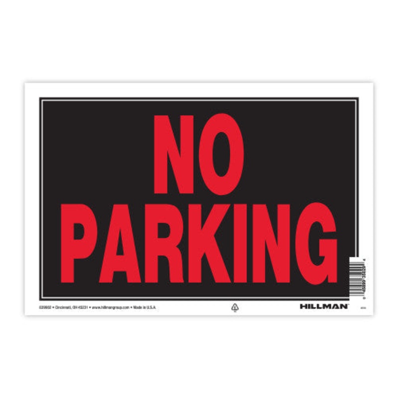 Hillman Group No Parking Sign 8 X 12